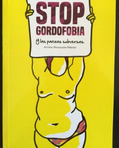 'Stop Gordofobia y las panzas subversas