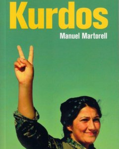 Portada de 'Kurdos', el último libro de Manuel Martorell.