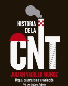 Libro 'Historia de la CNT'