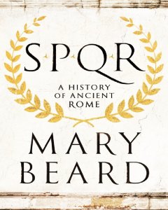 'El Senado y el Pueblo de Roma' de Mary Beard