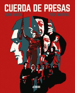 Portada del cómic 'Cuerda de presas'.