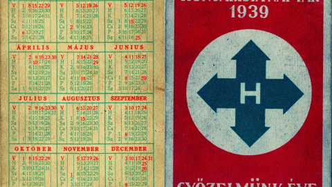 Calendario original del Partido de la Cruz Flechada que forma parte de la colección permanente del Museo del Holocausto de Budapest (Hungría). Imagen extraída de https://hdke.hu/en/galleries/gyujtemeny-1/collection-objects Calendario original del Partido de la Cruz Flechada que forma parte de la colección permanente del Museo del Holocausto de Budapest (Hungría). Imagen extraída de https://hdke.hu/en/galleries/gyujtemeny-1/collection-objects