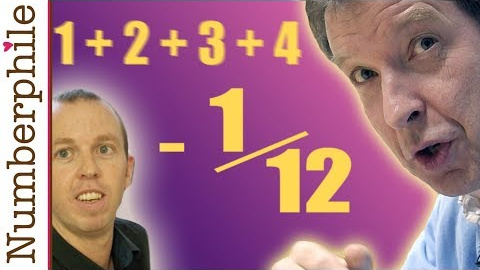 ASTOUNDING: 1 + 2 + 3 + 4 + 5 + ... = -1/12 ASTOUNDING: 1 + 2 + 3 + 4 + 5 + ... = -1/12