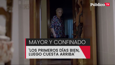 ¿Cómo llevan las personas mayores el confinamiento? ¿Cómo llevan las personas mayores el confinamiento?