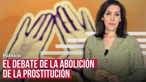 Arranca la campaña contra el abolicionismo de la prostitución, por Ana Bernal Triviño