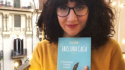 Lula Gómez, autora de 'Eres una caca'. Lula Gómez, autora de 'Eres una caca'.
