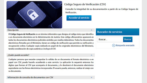 Pantalla de la Sede Judicial Electrónica en la página web del Ministerio de Justicia, a través de la que puede accederse a sentencias mediante el uso de CSV. Pantalla de la Sede Judicial Electrónica en la página web del Ministerio de Justicia, a través de la que puede accederse a sentencias mediante el uso de CSV.