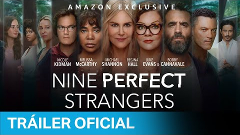 'Nine Perfect Strangers' (20 de agosto, Amazon Prime Video)