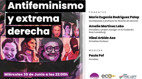 Cartel del debate "Antifeminismo y extrema derecha". Cartel del debate "Antifeminismo y extrema derecha".