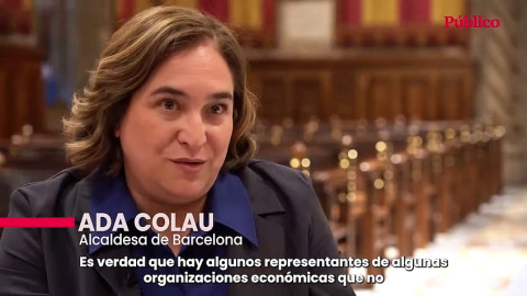 Ada Colau: sobre diferencias con algunos representantes económicos