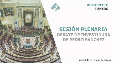 Sesión de Investidura (debate con los Grupos Parlamentarios. 4 de enero)<br>