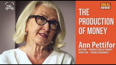 Ann Pettifor - The Production of Money Ann Pettifor - The Production of Money