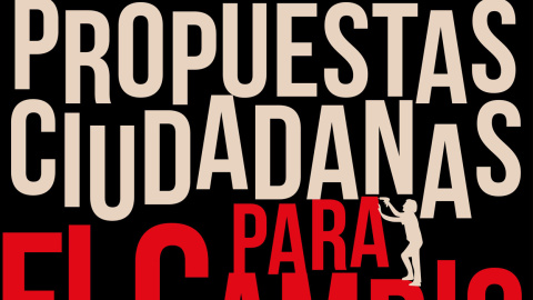 Cartel de Propuestas Ciudadanas por el cambio en el Teatro del Barrio, Madrid. Cartel de Propuestas Ciudadanas por el cambio en el Teatro del Barrio, Madrid.