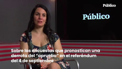 Manuela Royo: Sobre las encuestas que pronostican una derrota del "apruebo" en el referÃ©ndum del 4 de septiembre