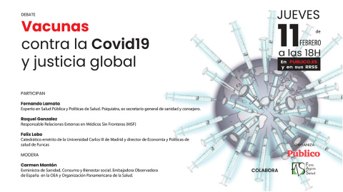#DEBATE | Vacunas contra la COVID-19 y justicia global #DEBATE | Vacunas contra la COVID-19 y justicia global