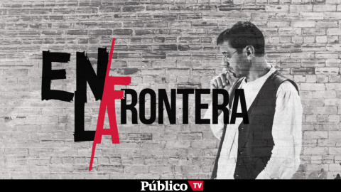 'En la Frontera', con Juan Carlos Monedero 'En la Frontera', con Juan Carlos Monedero