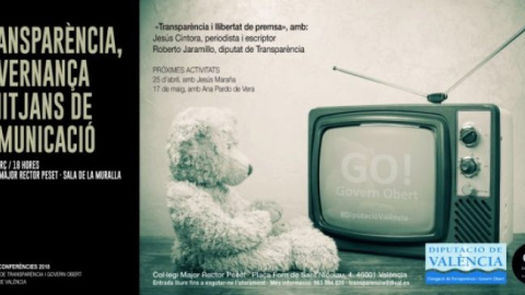 Cartel del ciclo de conferencias bajo el título “Transparencia, gobernanza y medios de comunicación” Cartel del ciclo de conferencias bajo el título “Transparencia, gobernanza y medios de comunicación”