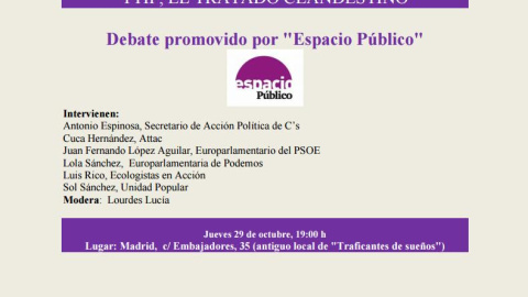 Cartel del evento de 'Espacio Público' sobre el TTIP Cartel del evento de 'Espacio Público' sobre el TTIP