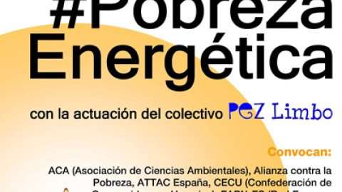 Cartel de convocatoria de los actos contra la pobreza energética. Cartel de convocatoria de los actos contra la pobreza energética.