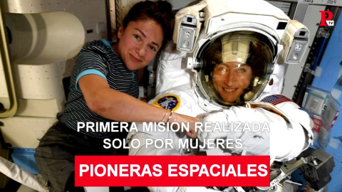 Pioneras espaciales: primera misión realizada solo por mujeres Pioneras espaciales: primera misión realizada solo por mujeres