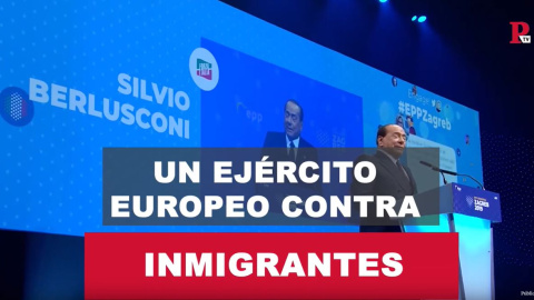 La nueva propuesta xenófoba de Silvio Berlusconi La nueva propuesta xenófoba de Silvio Berlusconi