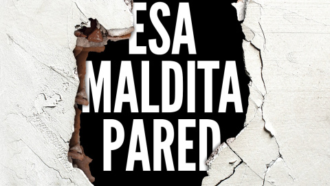 ESA-MALDITA-PARED_FINAL2