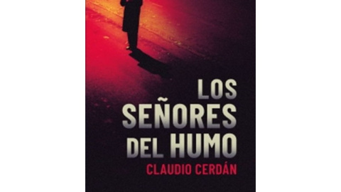 los-señores-del-humo-claudio-cerdan