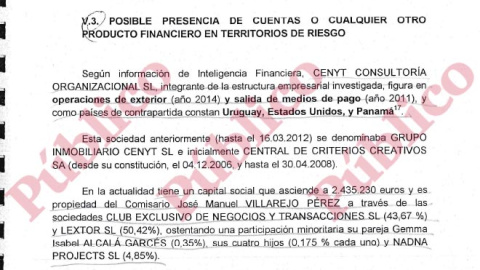 Extracto del informe sobre el origen ilícito del patrimonio del comisario Villarejo. Extracto del informe sobre el origen ilícito del patrimonio del comisario Villarejo.