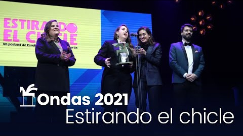 'Estirando el Chicle', ganadoras del Ondas 2021 a mejor podcast