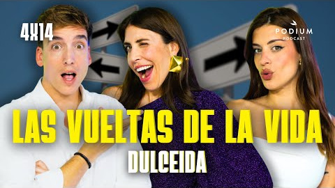 Las vueltas de la vida con Dulceida | Poco se Habla! 4X14