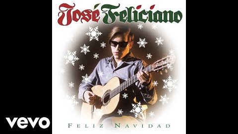 "Feliz Navidad" by José Feliciano
Listen to José Feliciano: https://JoseFeliciano.lnk.to/listenYD

Subscribe to the official José Feliciano YouTube channel: https://JoseFeliciano.lnk.to/subscribeYD

Follow José Feliciano:
Facebook: https://JoseFeliciano.lnk.to/followFI
Twitter: https://JoseFeliciano.lnk.to/followTI
Instagram: https://JoseFeliciano.lnk.to/followII
Website: https://JoseFeliciano.lnk.to/followWI
Spotify: https://JoseFeliciano.lnk.to/followSI
YouTube: https://JoseFeliciano.lnk.to/subscribeYD

Chorus:
Feliz navidad
Feliz navidad
Feliz navidad
Prospero año y felicidad

I wanna wish you a merry Christmas
I wanna wish you a merry Christmas
I wanna wish you a merry Christmas
From the bottom of my heart

#JoseFeliciano #FelizNavidad #audio