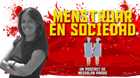 Menstruar en sociedad | Episodio 2: Menstruar o no menstruar, la menopausia, con Rocío Orihuela Menstruar en sociedad | Episodio 2: Menstruar o no menstruar, la menopausia, con Rocío Orihuela