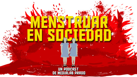 Menstruar en sociedad | Episodio 5: Desajustes hormonales, anticonceptivos y menstruación trans Menstruar en sociedad | Episodio 5: Desajustes hormonales, anticonceptivos y menstruación trans