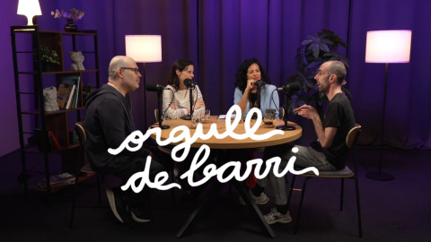 Pòdcast 'Orgull de barri' amb Jess González, Carol Recio, Jordi Mir i Jose González
