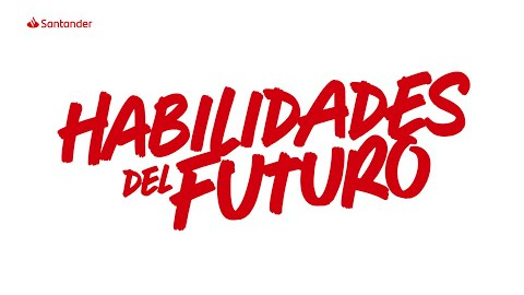 Habilidades del futuro Habilidades del futuro