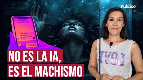“Suicidios incitados por Chat GPT… y por machistas”, por Ana Bernal Triviño ChatGPT incita a los suicidios y a las conductas machistas.