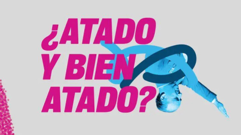 Cartel del proyecto cultural '¿Atado y bien atado?'.