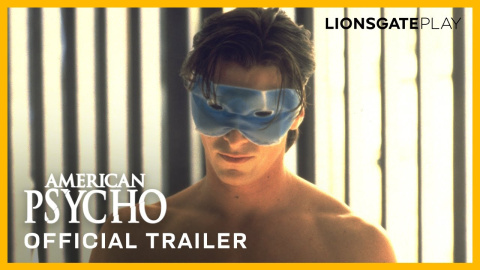 Tráiler oficial de 'American Psycho'. Lionsgate Tráiler oficial de 'American Psycho'. Lionsgate