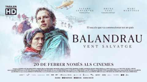 "BALANDRAU, VENT SALVATGE", pel·lícula inspirada en el succés que va commocionar tot un país fa 25 anys al Pirineu català, s'estrena el 20 de febrer als cinemes.

#Balandrau #VentSalvatge està protagonitzada per l'Àlvaro Cervantes, la Bruna Cusí, el Marc Martínez, l'Edu Lloveras, l'Àgata Roca, l'Anna Moliner, el Pep Ambrós i el Francesc Garrido.

Sigue nuestras novedades en:
▶Facebook: https://www.facebook.com/filmaxpresenta
▶Twitter: https://twitter.com/filmax
▶Instagram: https://www.instagram.com/filmaxpresenta/?hl=es
