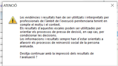 Nota de advertencia que aparece en la pantalla de los funcionarios de prisiones, de forma automatizada, en el momento que han de validar los niveles de riesgo calculados por RisCanvi.