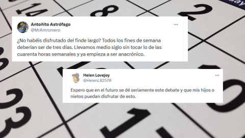 Imagen de un calendario con dos tuits que reclaman una semana laboral de cuatro días