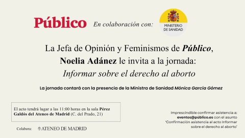 El jueves 28 de mayo tendrá lugar la jornada 'Informar sobre el derecho al aborto'. El derecho al aborto en España lleva décadas conquistado sobre el papel. Pero los derechos, cuando no se garantizan, se erosionan. Todavía hoy, el 78,8% de las interrupciones voluntarias del embarazo se realizan en centros privados. Todavía hoy, mujeres que acuden a clínicas son señaladas por grupos ultras. Todavía hoy, la objeción de conciencia de los facultativos deja a muchas sin acceso real a lo que la ley les reconoce.
Por eso Público y el Ministerio de Sanidad organizan una jornada para hablar sin eufemismos de lo que falta por hacer.
Una jornada de debate, análisis y compromiso en la que expertas, activistas y representantes institucionales pondrán encima de la mesa las barreras que persisten y los pasos que quedan por dar.
La ministra de Sanidad, Mónica García, abrirá el encuentro. Le seguirán voces imprescindibles: desde quienes han documentado la estigmatización del aborto hasta quienes llevan años defendiendo los derechos sexuales y reproductivos en primera línea. El secretario de Estado de Sanidad, Javier Padilla, cerrará una jornada que no pretende conmemorar logros, sino señalar el camino que aún queda por recorrer.
––––––––––
Hace 18 años nacimos con un compromiso: hacer un periodismo útil para la sociedad. Solo podemos continuar con esta labor si contamos con el apoyo de personas como tú.
Únete a la comunidad de Público. 18 años no son nada… cuando nos queda tanto por contar. Periodismo incómodo para tiempos difíciles. https://bit.ly/3VylhmD
Periodismo, investigación y compromiso para construir un mundo más igualitario.
¡Suscríbete ya a nuestro canal!: https://bit.ly/2U8nM0q
Visita: https://www.publico.es
Síguenos en Facebook: https://www.facebook.com/diario.publico/
Síguenos en Twitter: https://twitter.com/publico_es
Síguenos en Instagram: https://www.instagram.com/publico.es
Síguenos en TikTok: https://www.tiktok.com/@publico_es
Síguenos en Bluesky: https://bsky.app/profile/publico.es