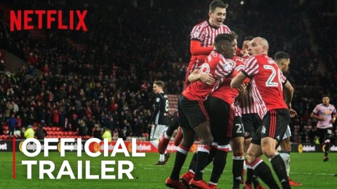 Tráiler oficial de 'Sunderland 'Til I Die' | Netflix Tráiler oficial de 'Sunderland 'Til I Die' | Netflix
