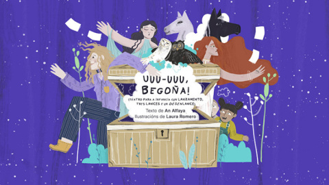 Cartel de '¡UUU-UUU Begoña!', pieza teatral dirigida por An Alfaya para dar a conocer en las aulas la obra de Begoña Caamaño. Cartel de '¡UUU-UUU Begoña!', pieza teatral dirigida por An Alfaya para dar a conocer en las aulas la obra de Begoña Caamaño.