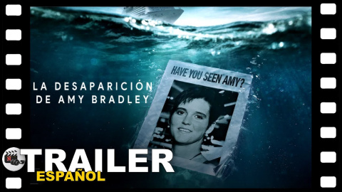 Tráiler de 'La desaparición de Amy Bradley' Tráiler de 'La desaparición de Amy Bradley'