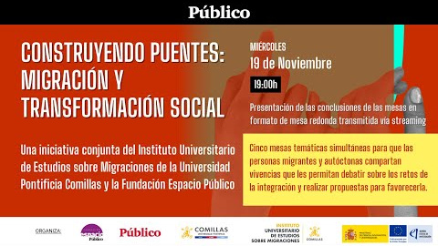 Construyendo puentes: migración y transformación social | Espacio Público