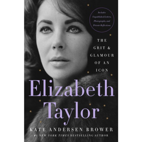 Portada de 'Elizabeth Taylor: The Grit and Glamour of an Icon', de Kate Andersen Brower.