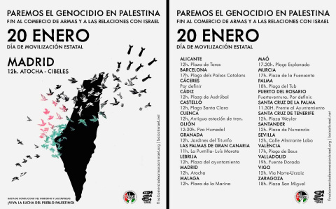 El próximo sábado 20 de enero hay convocadas manifestaciones por toda España contra el genocidio en Gaza. El próximo sábado 20 de enero hay convocadas manifestaciones por toda España contra el genocidio en Gaza.
