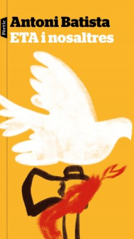 Portada del llibre 'ETA i nosaltres'.