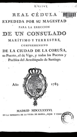 14/1'0/24 Cédula de Carlos III para la creación del actual Consulado de A Coruña